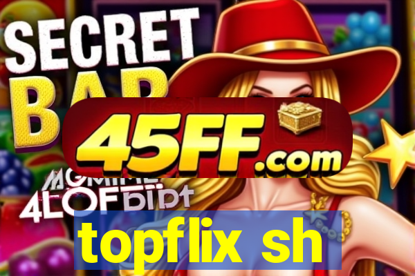 topflix sh